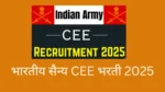 Indian Army CEE bharti 2025